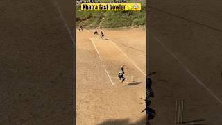 Khatra fast bowler khatra bowling action🤩🫶🏏🥎🥎 #trendingshorts #cricket #viralvideo