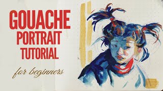 REAL TIME Gouache Portrait Tutorial | Beginner Friendly