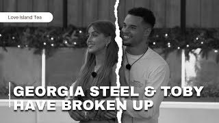 Georgia Steel & Toby Aromolaran have BROKEN up