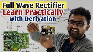 Full Wave Rectifier with Real Circuit and Derivation | Semiconductor Devices | 2ndPUC Physics