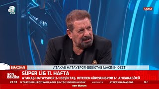 Hatayspor 2-1 Beşiktaş Erman Toroğlu Maç Sonu Yorumu