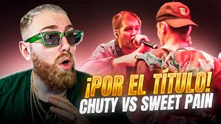 ¡LA BATALLA QUE DETERMINÓ EL LIDERATO! | CHUTY VS SWEET PAIN FMS ESPAÑA FINAL