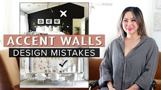 COMMON DESIGN MISTAKES | Accent Walls Dos and Don'ts | Julie Khuu