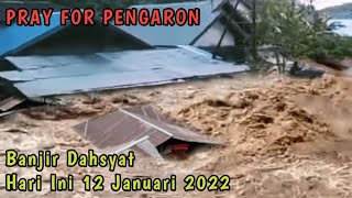 Hari Ini Banjir DAHSYAT Melanda Pengaron 12 Januari 2022, Kalimantan Selatan Berduka