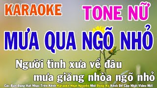 Mưa Qua Ngõ Nhỏ Karaoke Tone Nữ Nhạc Sống - Phối Mới Dễ Hát - Nhật Nguyễn