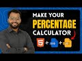 Percentage Calculator Using HTML CSS & JavaScript | Beginner Project Step by Step#coding #htmlcssjs