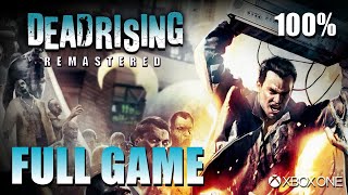 Dead Rising 1: Remastered (Xbox One) - Full Game 1080p60 HD Walkthrough 100% - No Commentary