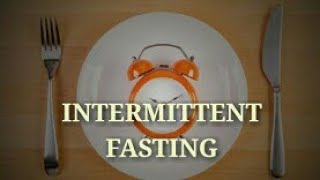 INTERMITTENT FASTING/എന്താണ് ഇന്റർമിറ്റെന്റ് ഫാസ്റ്റിംഗ്‌.