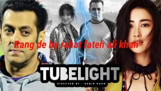Tubelight movie song releasing 2017 Eid
