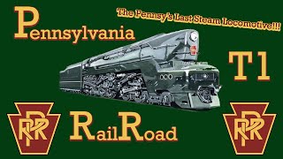 Pennsylvania Railroad T1 Steam Locomotive