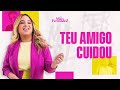 Mari Fernandez - Teu Amigo Cuidou (Letra/Lyric)