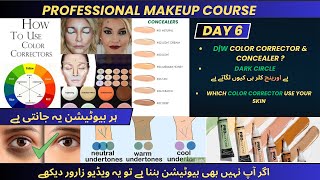 PROFESSIONAL MAKEUP COURSE DAY 6 | HOW TO USE CORRECT COLOR CORRECTOR  WITHOUT I