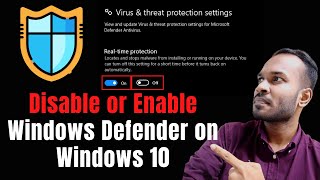 How to Disable or Enable Windows Defender on Windows 10