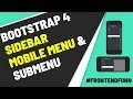 Bootstrap 4 Sidebar Menu Responsive with Sub menu