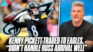 Steelers Trade Kenny Pickett To Eagles, Going All In With Russell Wilson?! | Pat McAfee Reacts