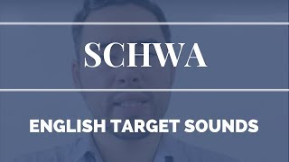 How to use SCHWA sounds | /ə/ | American English Target Sounds