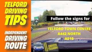 telford driving test routes independent section | telford town centre - A442 - A518