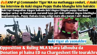 3rdJan.Ayuk-🔥KNF-P gi Commander Tiger mathangga onduri,🔥Kuki singna Poppy thaba khangba leite hairak