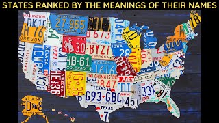 States Ranked by the Meaning of Their Names
