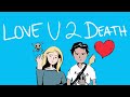 Loote, Jonathan & Friends, emma løv - Love U 2 Death (Lyric Video)