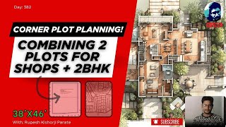 Corner Plot Planning! Combining 2 Plots for Shops + 2BHK | Live AutoCAD Design | Rupesh Range