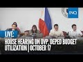 LIVE: House hearing on OVP, DepEd budget utilization | October 17