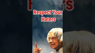 APJ Abdul Kalam Quotes || Respect Your Haters #shorts