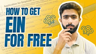 How to get EIN (Employer Identification Number) for your Business for FREE | Detailed Video