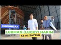 LUKMAN (LUCKY) HAKIM  - WAKIL BUPATI  KAB. INDRAMAYU BERKUNJUNG KE AL-ZAYTUN