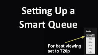 Setting up a Smart Queue