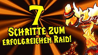 7 Schritte zum erfolgreichen Raid!