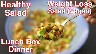 Healthy Salad Recipe For Weight Loss - Indian Veg Meal For Lunch - Dinner Recipes To Lose Weight