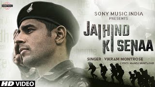 Jai Hind Ki Sena Shershah Movie Song | Sidharth Malhotra | Kiara Advani | Vikram Montrose