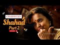 Shahad | Part 2 | Charmsukh | ULLU Originals | in hindi #UWSUD