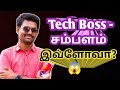 Tech Boss - சம்பளம் இவ்ளோவா? 😱 | Raabi |