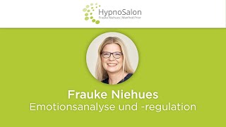 Frauke Niehues: Emotionsanalyse und -regulation