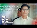 Pamilya Sagrado | Episode 34 (2/2) | August 1, 2024 (with English Sub)