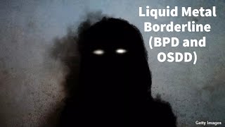 Is Borderline Multiple Personality? (BPD and OSDD)