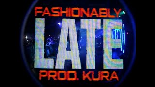 RAFA - FASHIONABLY LATE