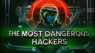 The most dangerous hackers in the world(Russian hackers,Lazarus,Anonymous and others) - BEDRATYI