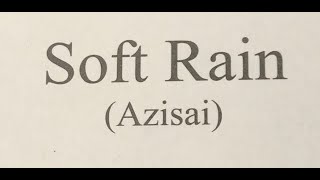 『Soft Rain(紫陽花）』作曲：池田奈生子