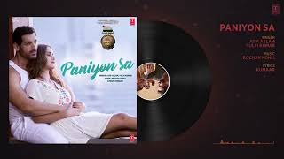 Satyameva Jayate Movie Romantic Songs  | PANIYON SA |Atif Aslam |John Abraham|Tulsi Kumar