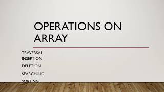 Array data type C++, derived data type, Traversal operation