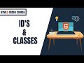 HTML5 Tutorial | HTML5 Crash Course  12 - ID's and Classes