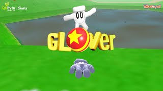 Inside Glover (QUByte Classics) |  From Nintendo 64 to Modern Consoles