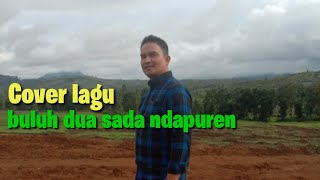 COVER LAGU-Buluh dua Sada ndapuren