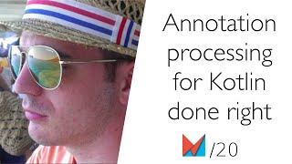 Annotation processing for Kotlin done right by Csaba Kozák, Supercharge EN