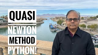 Quasi-Newton Method, Python Program, Optimization Tutorial 22