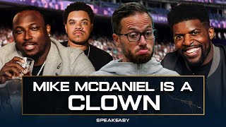 "Mike McDaniel NOBODY TAKES YOU SERIOUS!" Acho and Shady SOUND OFF | SPEAKEASY