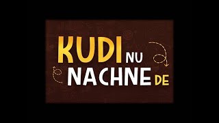 Kudi Nu Nachne De  |Angrezi Medium | Dance cover ||